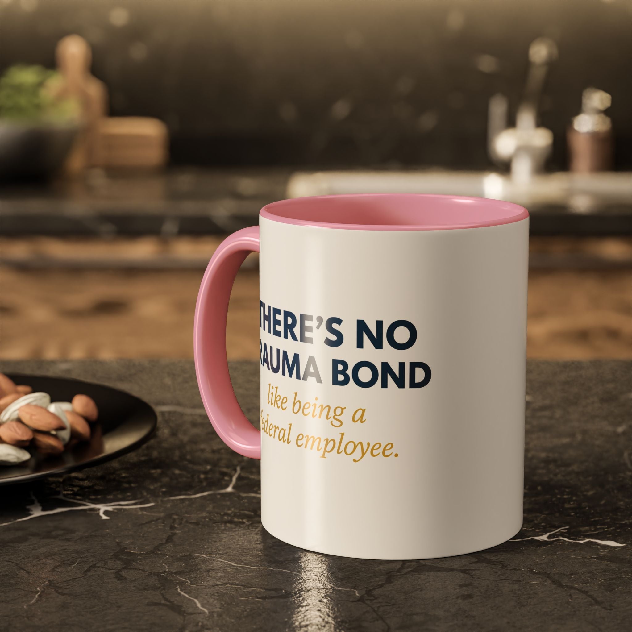 🪩 There’s No Trauma Bond Like Being a Federal Employee-Microsoft Teams Mug, Funny Coffee Cup Gift, Office Humor, Colorful Ceramic Drinkware, Tea Mug for Work and Friends