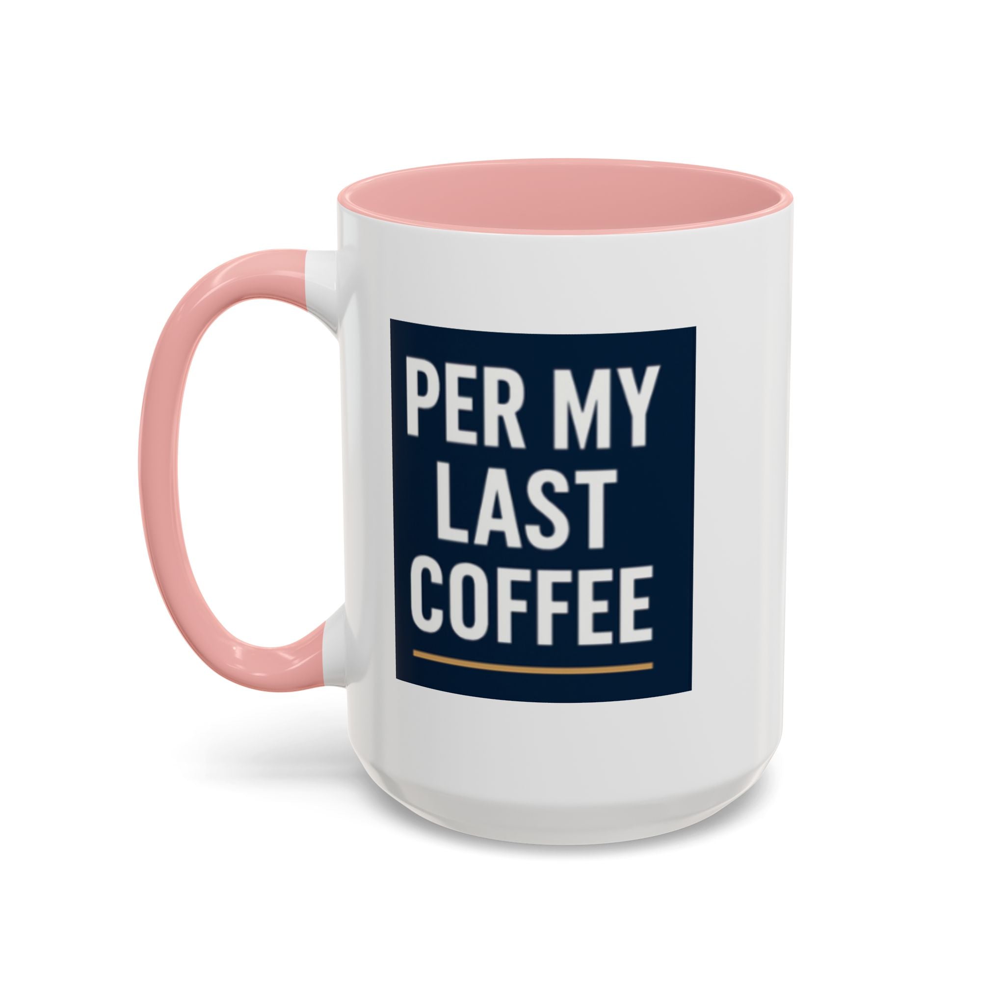💬 Per My Last Coffee — The Reform Mug